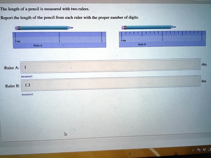 The length of a pencil is measured with two rulers